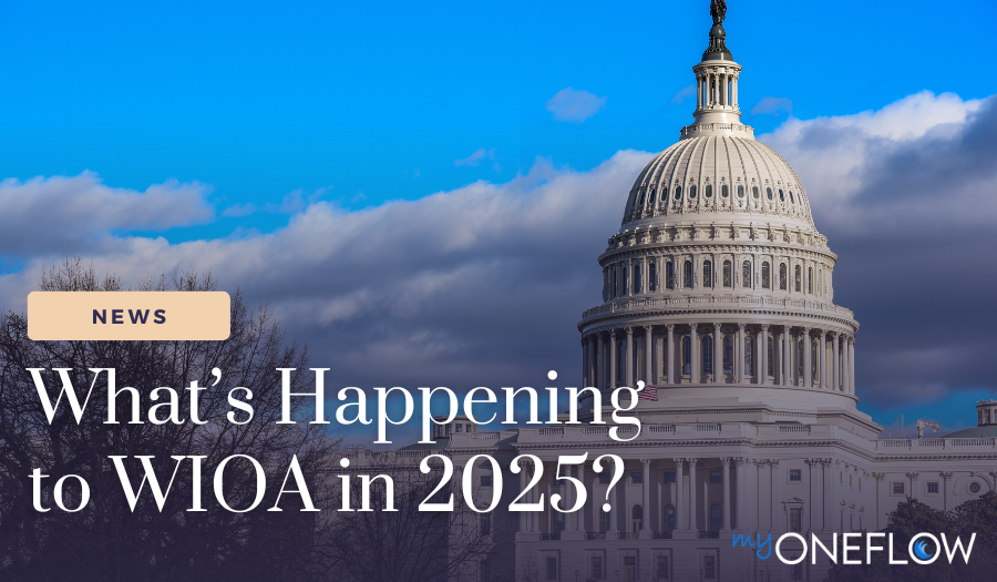 The Status of WIOA Reauthorization in 2025